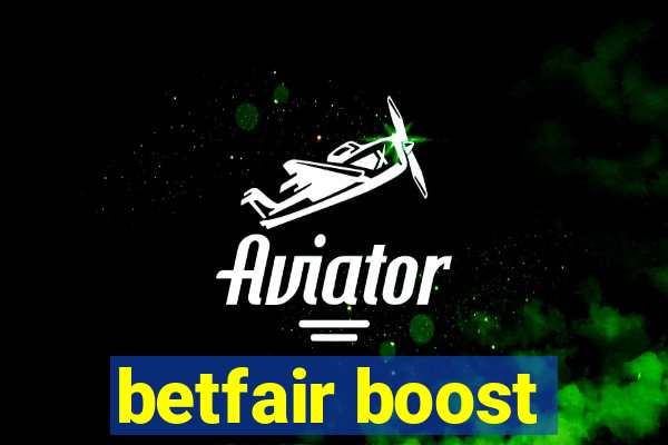 betfair boost